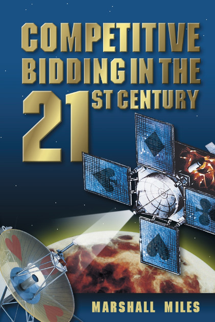 Competitive Bidding in the 21st Century Competitive Bidding in the 21st Century