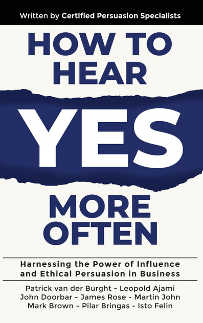 How to Hear YES More Often How to Hear YES More Often