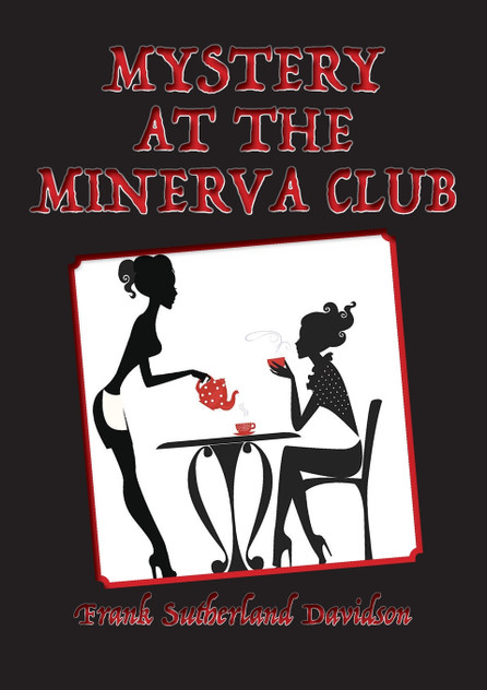 Mystery at the Minerva Club Mystery at the Minerva Club