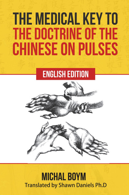 The Medical Key to the Doctrine of the Chinese on Pulses