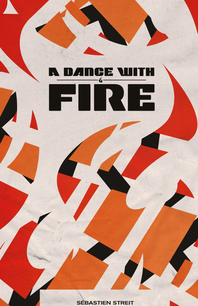 A Dance With Fire