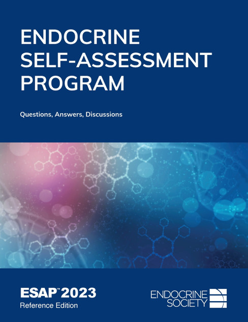 Endocrine Self-Assessment Program Questions, Answers, Discussions (ESAP 2023) Endocrine Self-Assessment Program Questions, Answers, Discussions (ESAP 2023)
