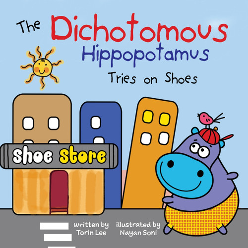 The Dichotomous Hippopotamus Tries on Shoes The Dichotomous Hippopotamus Tries on Shoes
