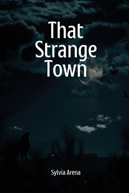 That Strange Town That Strange Town