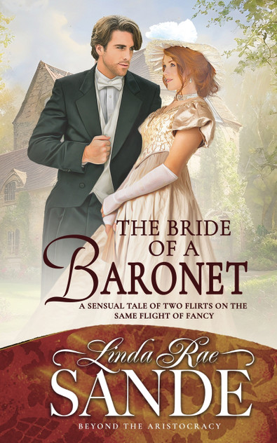 The Bride of a Baronet The Bride of a Baronet