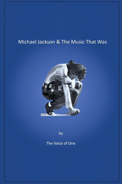 Michael Jackson & The Music That Was Michael Jackson & The Music That Was