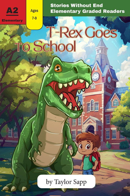 T-Rex Goes to School T-Rex Goes to School