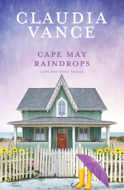 Cape May Raindrops (Cape May Book 12) Cape May Raindrops (Cape May Book 12)