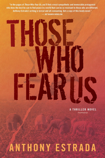 Those Who Fear Us