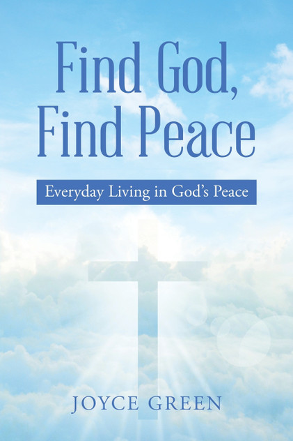 Find God, Find Peace Find God, Find Peace