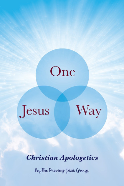 One Jesus, One Way One Jesus, One Way