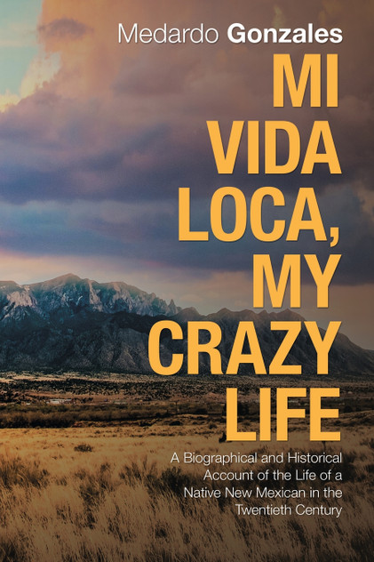 Mi Vida Loca, My Crazy Life Mi Vida Loca, My Crazy Life
