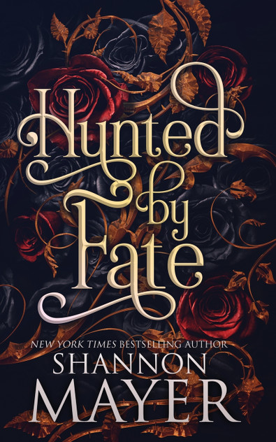 Hunted by Fate Hunted by Fate