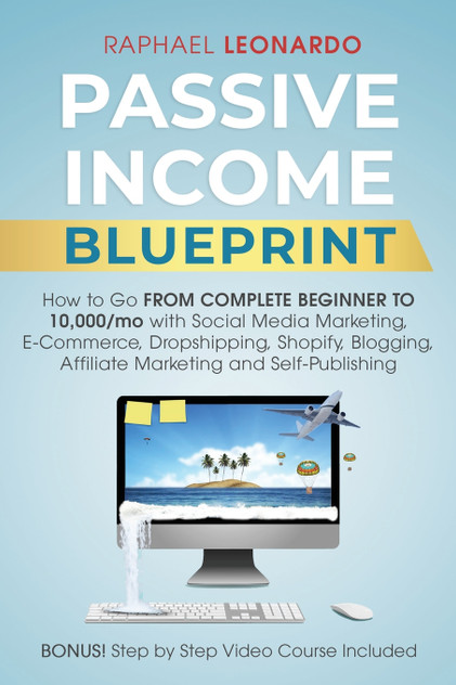 Passive Income Blueprint Passive Income Blueprint