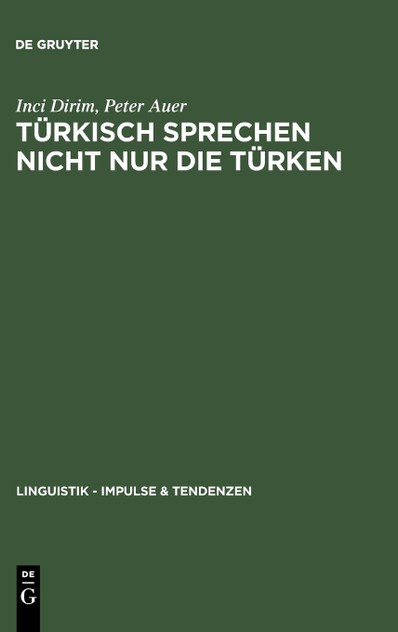 Türkisch sprechen nicht nur die Türken