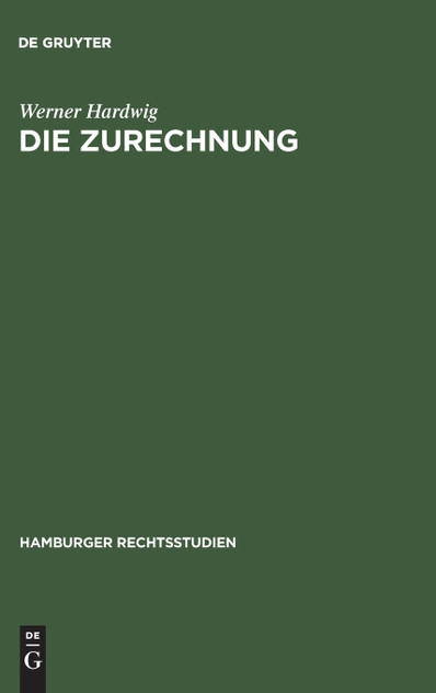 Die Zurechnung Die Zurechnung