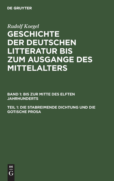 Die stabreimende Dichtung und die gotische Prosa