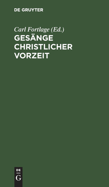 Gesänge christlicher Vorzeit Gesänge christlicher Vorzeit