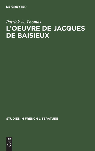 L'oeuvre de Jacques de Baisieux L'oeuvre de Jacques de Baisieux
