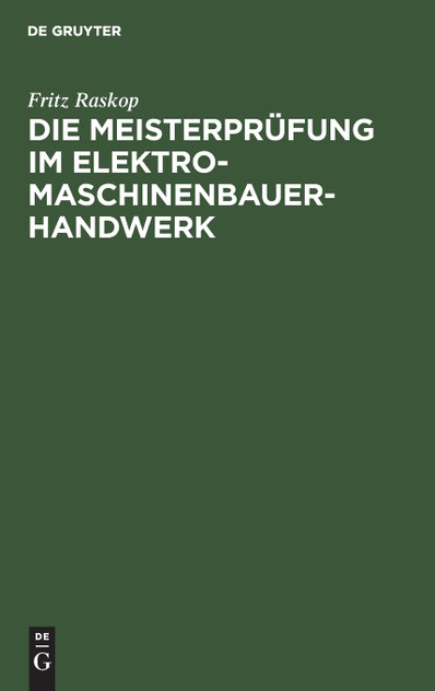 Die Meisterprüfung im Elektro-Maschinenbauer-Handwerk