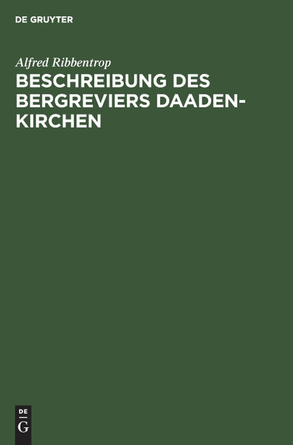 Beschreibung des Bergreviers Daaden-Kirchen Beschreibung des Bergreviers Daaden-Kirchen