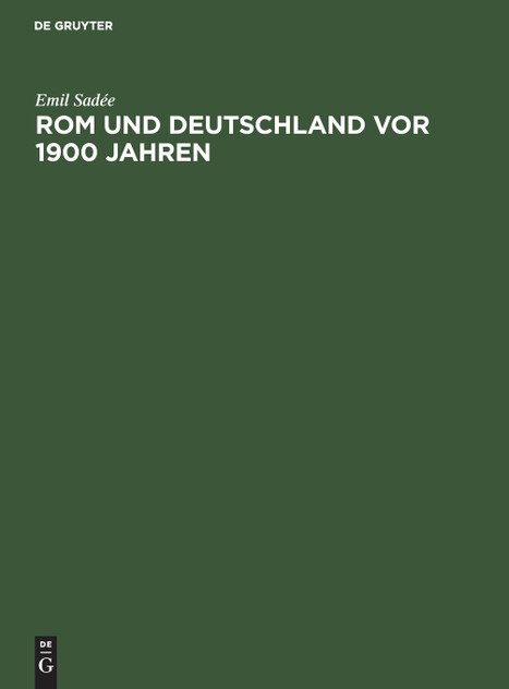 Rom und Deutschland vor 1900 Jahren