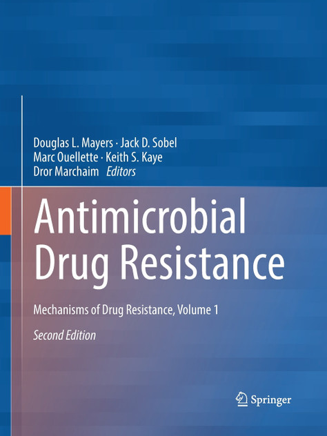 Antimicrobial Drug Resistance Antimicrobial Drug Resistance