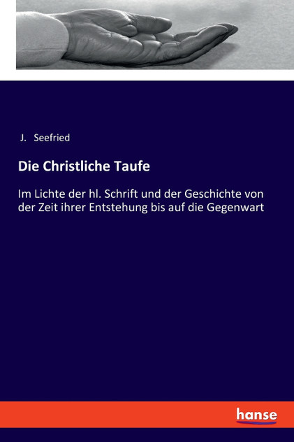 Die Christliche Taufe Die Christliche Taufe