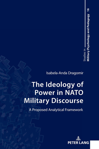 The Ideology of Power in NATO Military Discourse The Ideology of Power in NATO Military Discourse