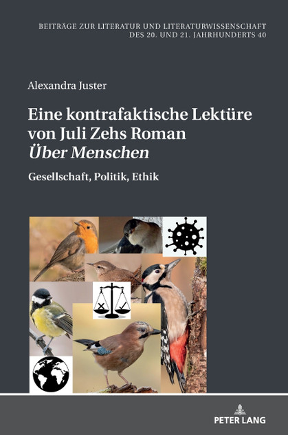 Eine kontrafaktische Lektuere von Juli Zehs Roman Ueber Menschen