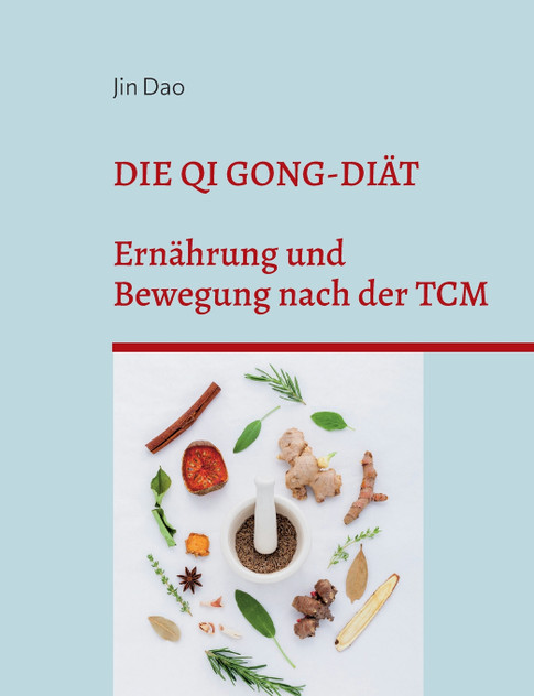 Die Qi Gong-Diät Die Qi Gong-Diät
