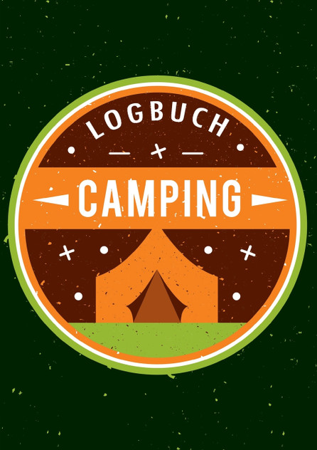 Mein Camping Abenteuer - Das Camping Logbuch und Tagebuch zum Eintragen - Auch geeignet als Wohnmobil und Reisemobil Logbuch - Das Reisetagebuch zum Campen Mein Camping Abenteuer - Das Camping Logbuch und Tagebuch zum Eintragen - Auch geeignet als Wohnmobil und Reisemobil Logbuch - Das Reisetagebuch zum Campen