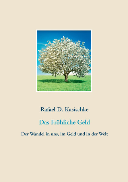 Das Fröhliche Geld
