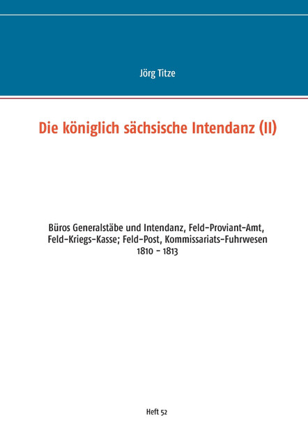 Die königlich sächsische Intendanz Die königlich sächsische Intendanz