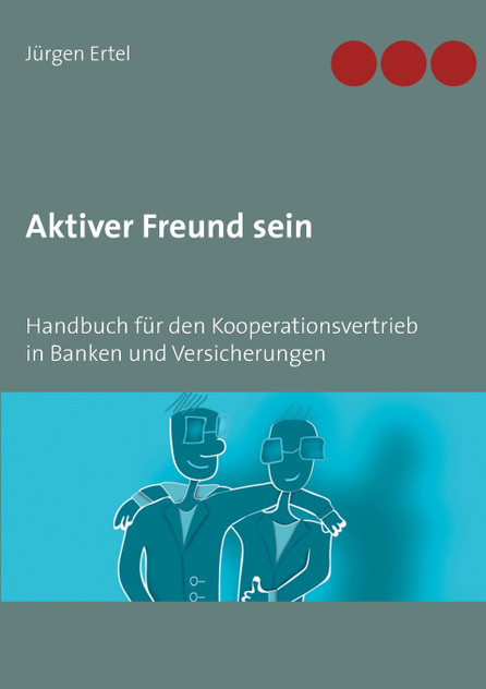 Aktiver Freund sein Aktiver Freund sein