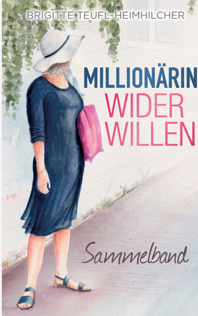 Millionärin wider Willen Millionärin wider Willen