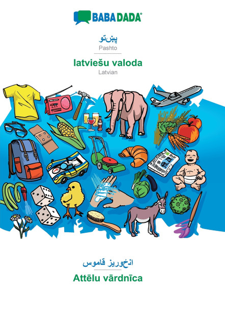 BABADADA, Pashto (in arabic script) - latviešu valoda, visual dictionary (in arabic script) - Attēlu vārdnīca