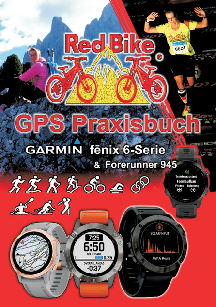 GPS Praxisbuch Garmin fenix 6 -Serie/ Forerunner 945 GPS Praxisbuch Garmin fenix 6 -Serie/ Forerunner 945