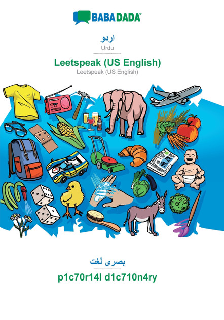 BABADADA, Urdu (in arabic script) - Leetspeak (US English), visual dictionary (in arabic script) - p1c70r14l d1c710n4ry