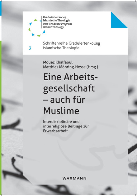 Eine Arbeitsgesellschaft - auch für Muslime Eine Arbeitsgesellschaft - auch für Muslime