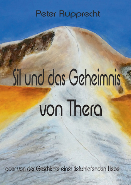 Sil und das Geheimnis von Thera Sil und das Geheimnis von Thera