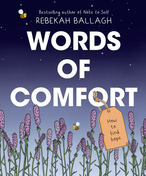 Words of Comfort Words of Comfort