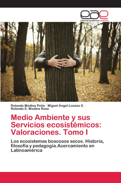 Medio Ambiente y sus Servicios ecosistémicos