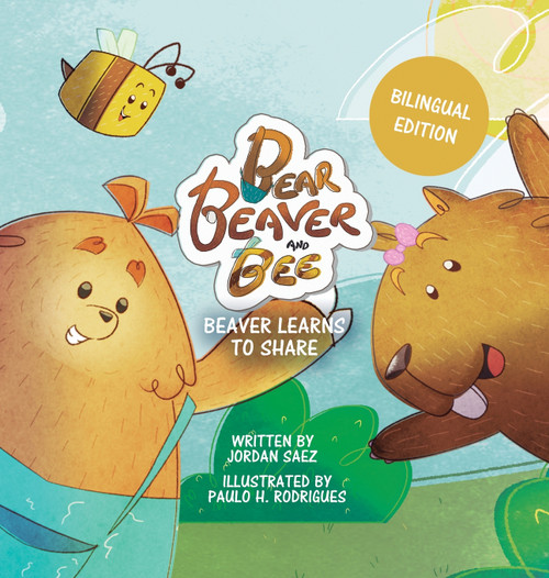 Bear, Beaver, and Bee Bear, Beaver, and Bee