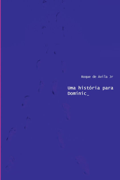 Uma História Para Dominic Uma História Para Dominic