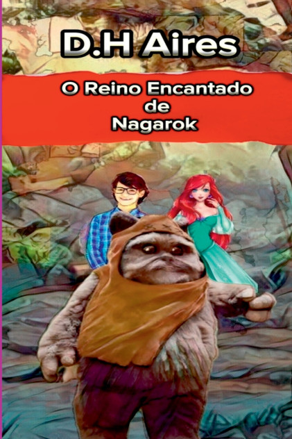 O Reino Encantado De Nagarok O Reino Encantado De Nagarok