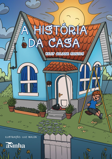 A história da casa