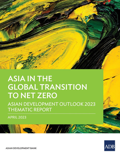 Asia in the Global Transition to Net Zero Asia in the Global Transition to Net Zero