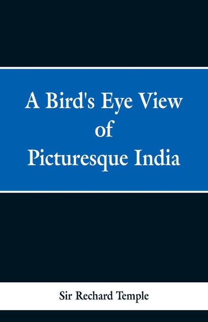 A Birds Eye View of Picturesque India A Birds Eye View of Picturesque India