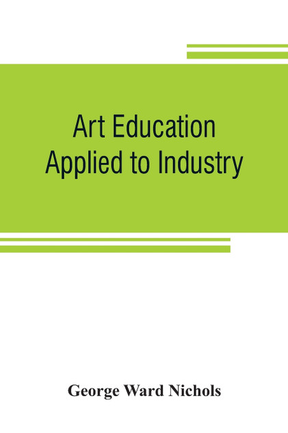 Art education applied to industry Art education applied to industry